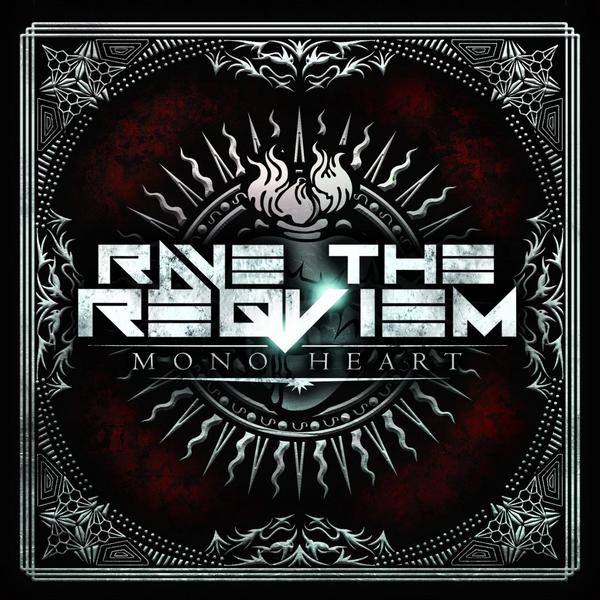 Rave the Reqviem - Mono Heart (Electro Mix)